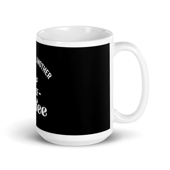 "Another Cup of Coffee" Mug (Black) - Pinned Up Ink