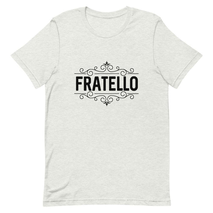 "Fratello" Short-Sleeve Unisex T-Shirt - Pinned Up Ink