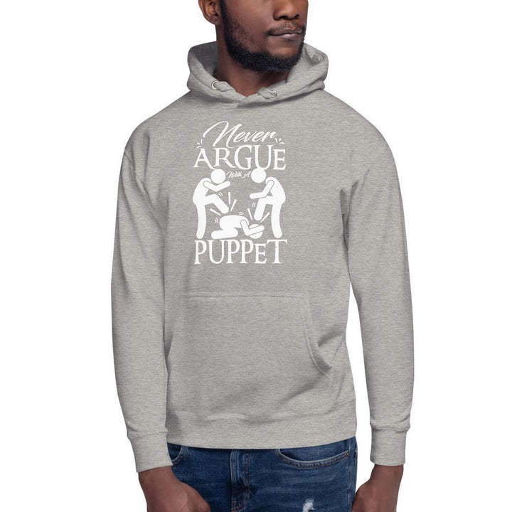 "Never Argue With A Puppet" - Action Hoodie - Pinned Up Ink