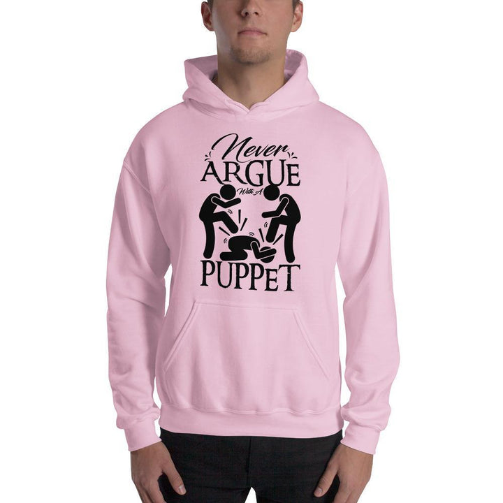 "Never Argue With A Puppet"- Action Hoodie - Pinned Up Ink