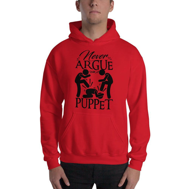 "Never Argue With A Puppet"- Action Hoodie - Pinned Up Ink