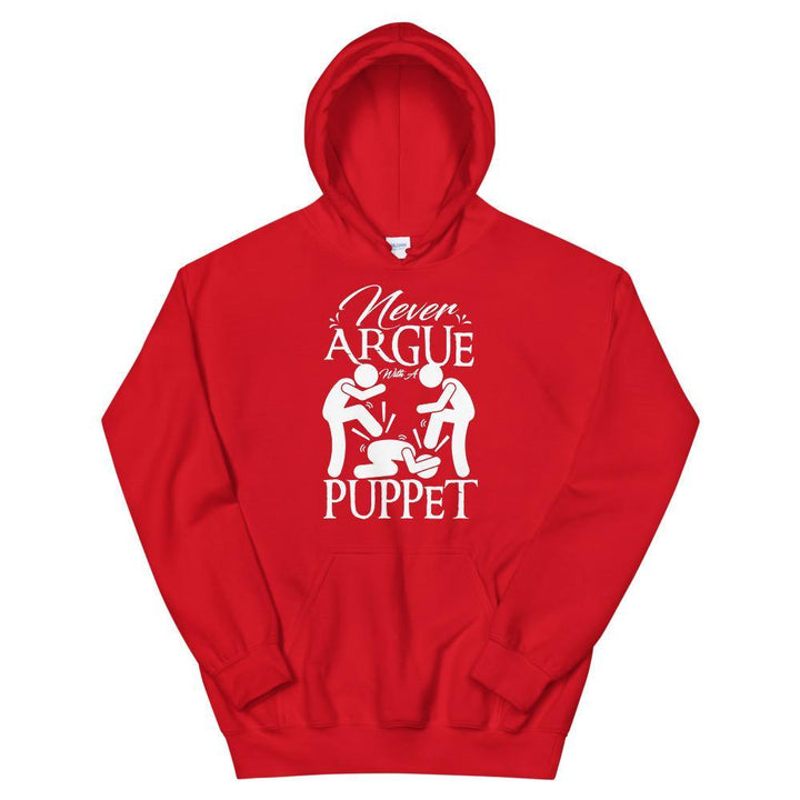 "Never Argue With A Puppet" - Action Hoodie - Pinned Up Ink