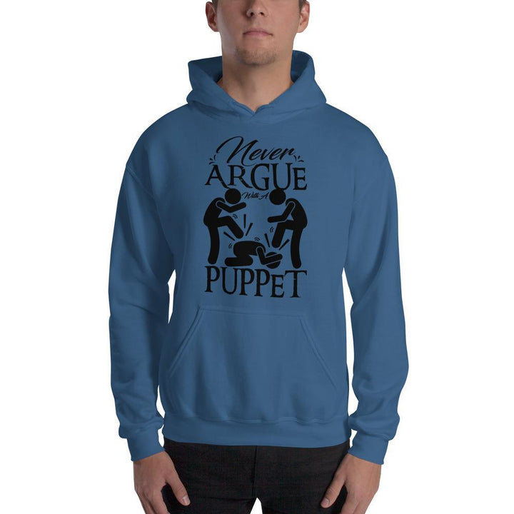 "Never Argue With A Puppet"- Action Hoodie - Pinned Up Ink