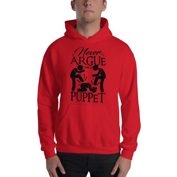 "Never Argue With A Puppet" - Action Hoodie - Pinned Up Ink