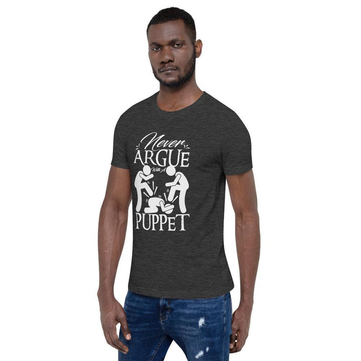 "Never Argue With A Puppet" Short - Sleeve T-Shirt | White Graphic - Pinned Up Ink
