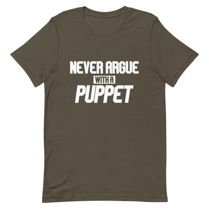 "Never Argue With A Puppet" Short - Sleeve Unisex T-Shirt - Pinned Up Ink