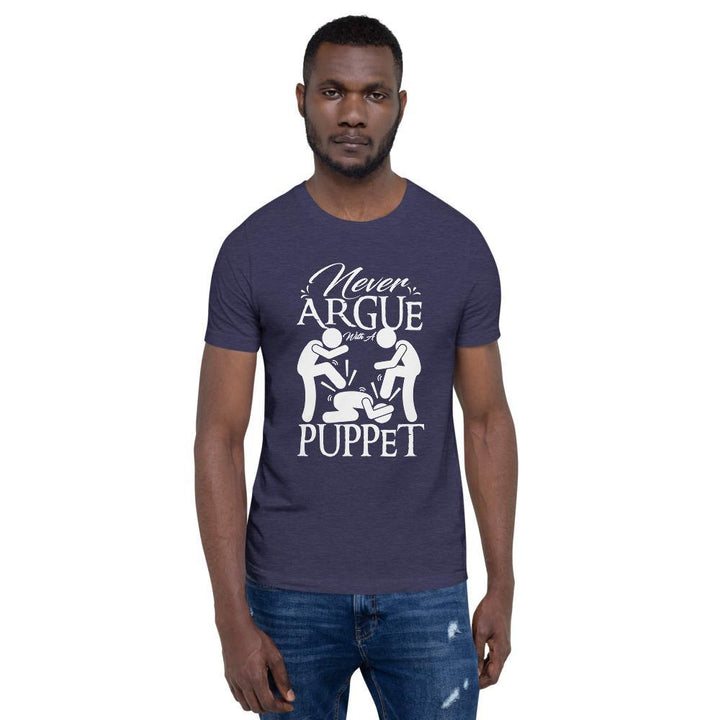 "Never Argue With A Puppet" Short-Sleeve Unisex T-Shirt - Pinned Up Ink