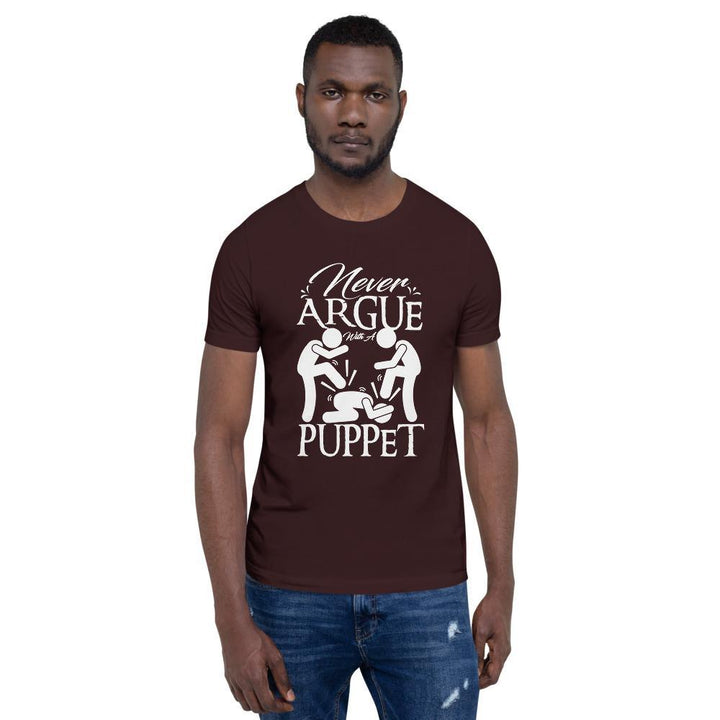 "Never Argue With A Puppet" Short-Sleeve Unisex T-Shirt - Pinned Up Ink